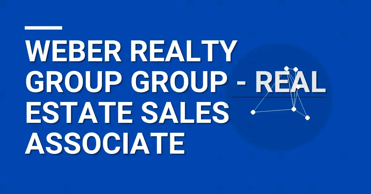 Weber Realty Group Group - Real Estate Sales Associate