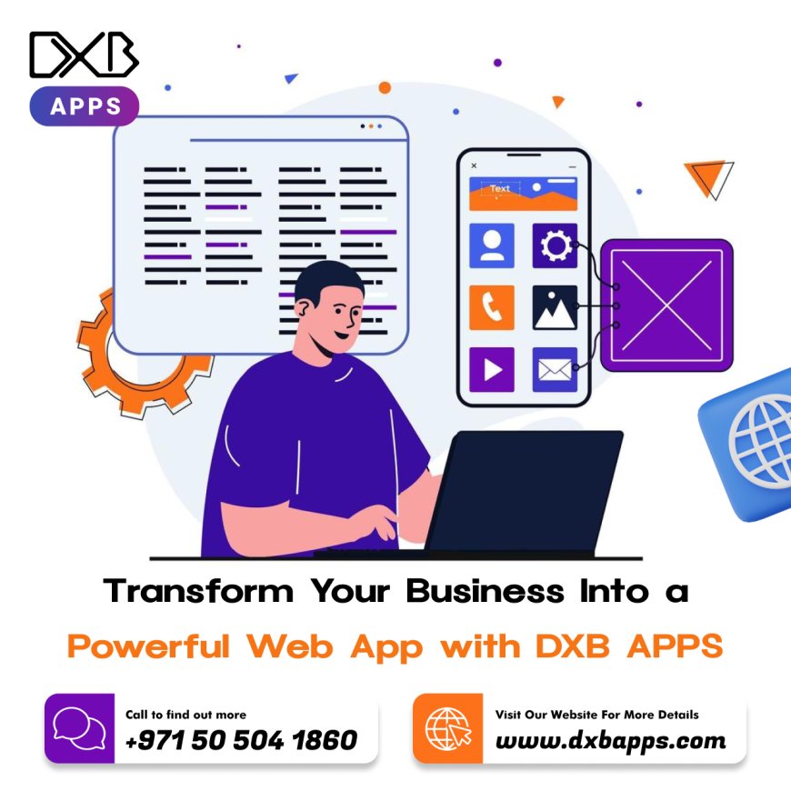 Develop advanced mobile apps with DXB APPS, the best mobile app developers