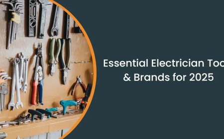 Essential Electrician Tools & Leading Brands for 2025